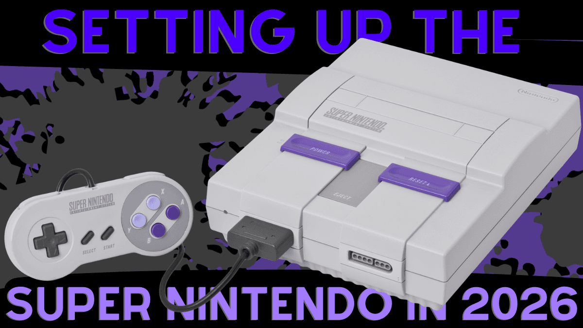 How to Set Up Your Super Nintendo in 2026